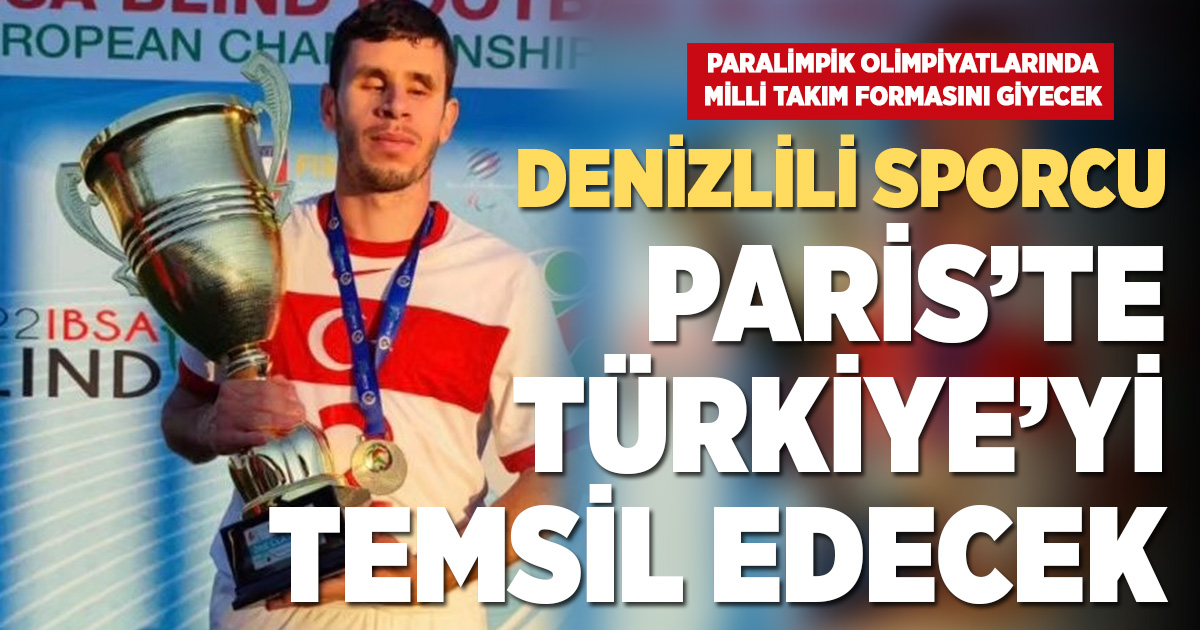 Denizlili paralimpik milli futbolcu Recep Aydeniz, Paris olimpiyatları kadrosuna çağrıldı