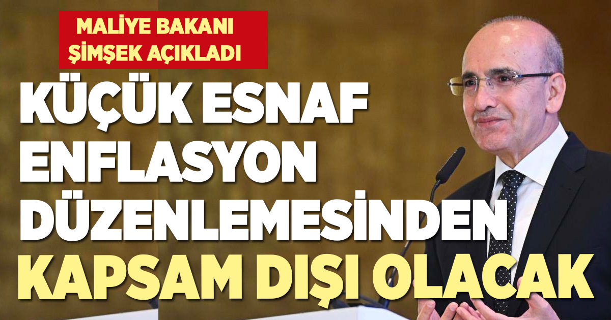 Mehmet Şimşek açıkladı: 1,5 milyon mükellefi enflasyon düzeltmesi kapsamından çıkarıyoruz