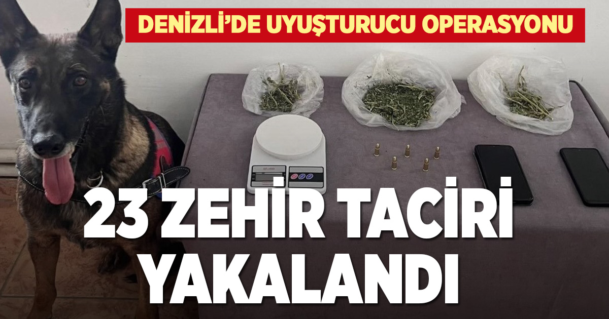 Denizli’de uyuşturucu tacirlerine operasyon: 23 gözaltı