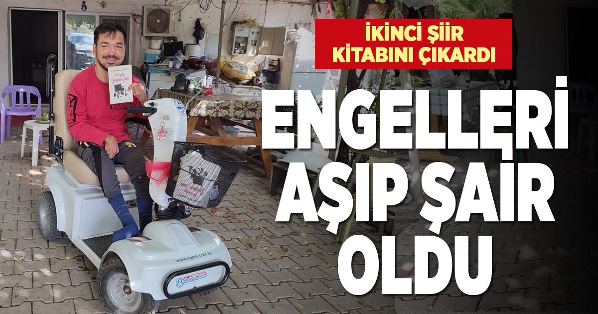 Engelleri aşıp ikinci şiir kitabını yazdı