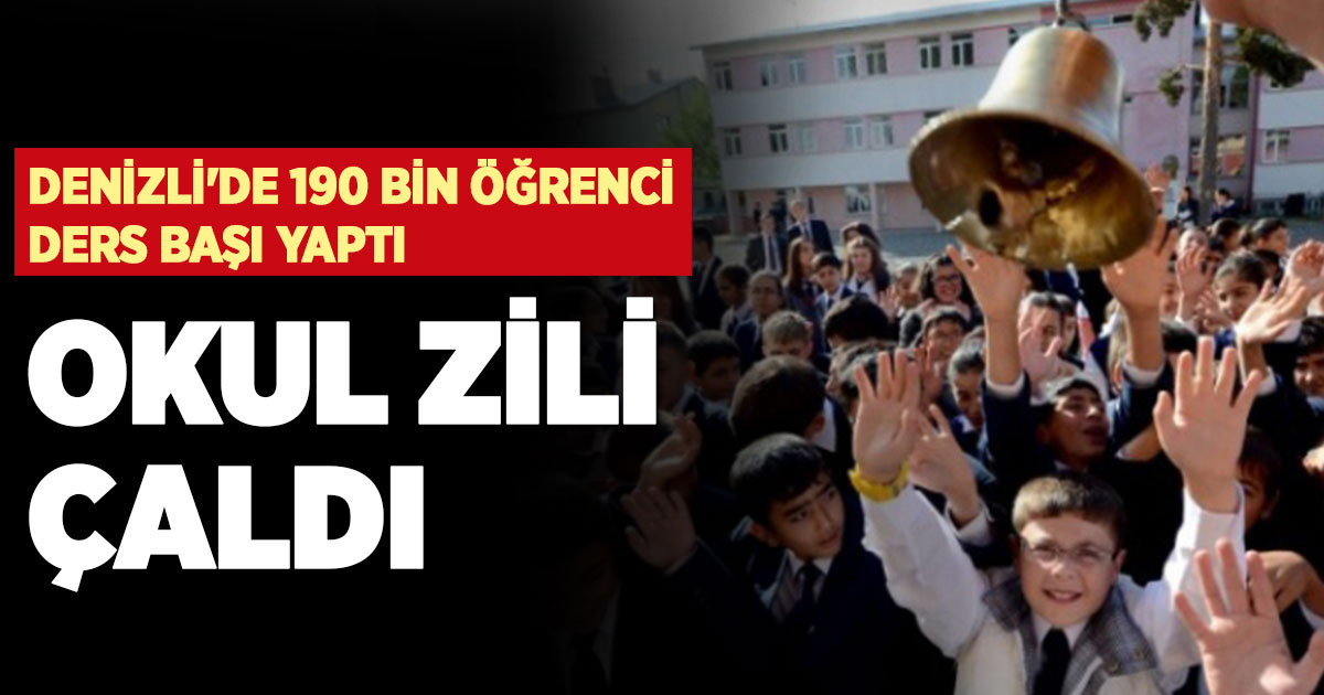 Denizli'de 190 bin öğrenci ders başı yaptı