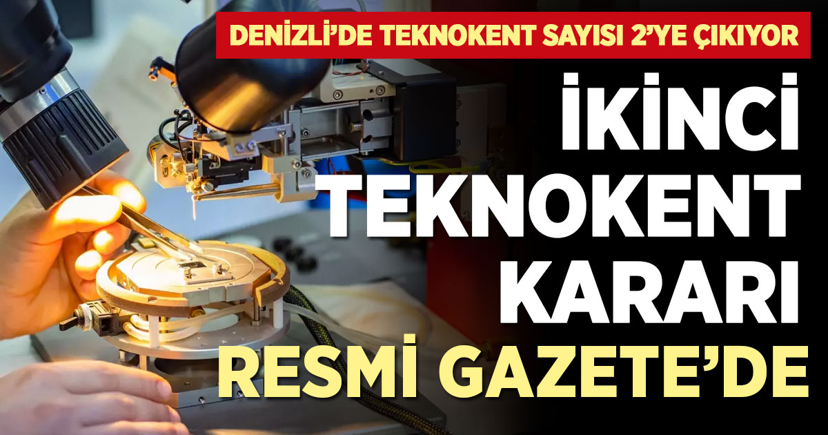 İkinci teknokent kararı Resmi Gazete’de