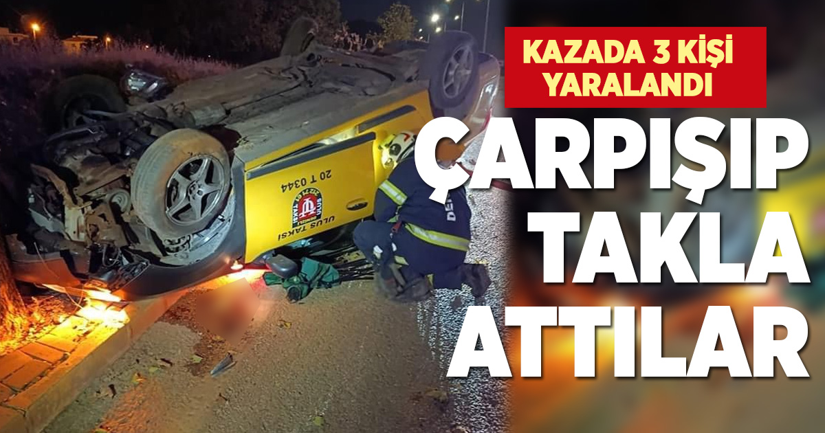 Taksi ile otomobil çarpıştı; 3 yaralı