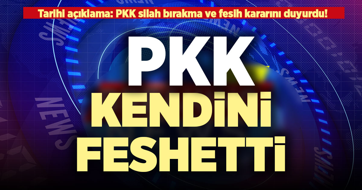 Tarihi açıklama: PKK silah bırakma ve fesih kararını duyurdu!