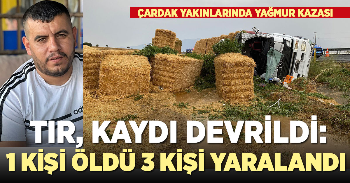 Saman yüklü tır devrildi: şoför öldü, eşi ve çocukları yaralandı