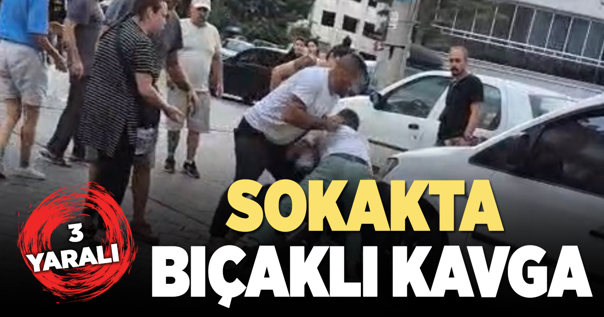 Sokak ortasında yaşanan bıçaklı kavgada dehşet anları
