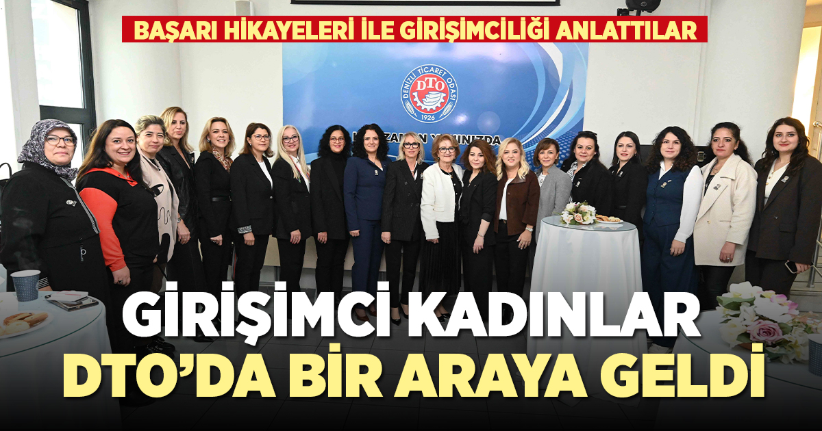 Başarı hikayeleri ile kadın girişimciliğini anlattılar
