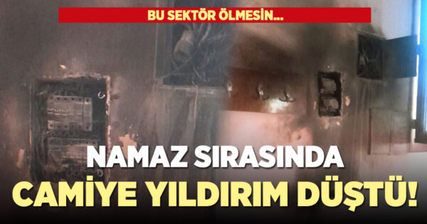 Namaz sırasında camiye yıldırım düştü!