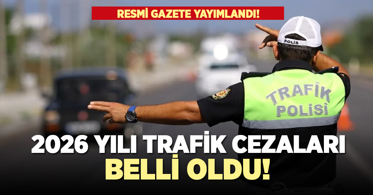 2026 yılı trafik cezaları resmi gazetede yayımlandı!