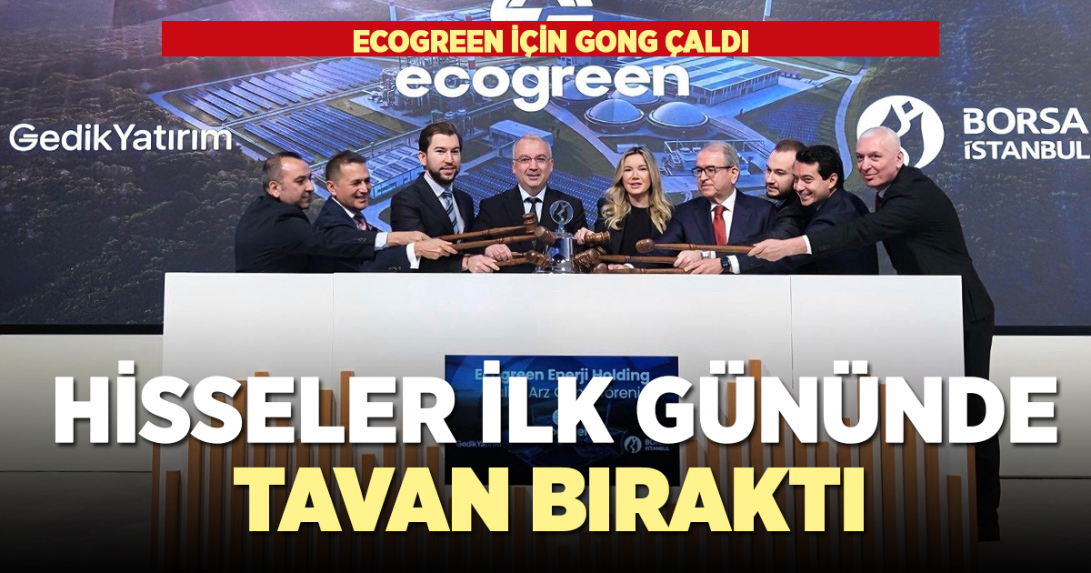 Ecogreen Enerji, Borsa İstanbul'da işlem görmeye başladı