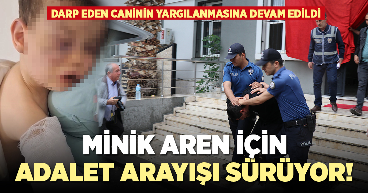 Minik Aren için adalet arayışı sürüyor!
