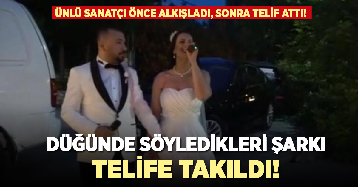 Ünlü sanatçı önce alkışladı, sonra telif attı!