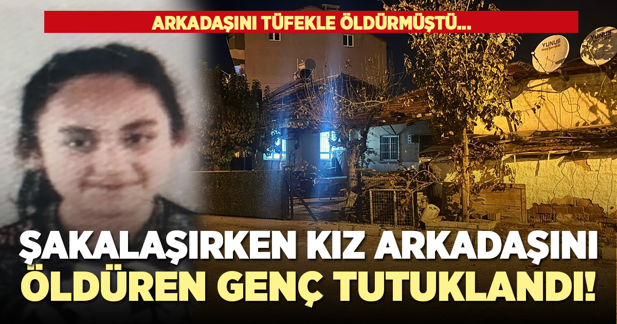 Kız arkadaşını öldüren liseli şahıs tutuklandı!