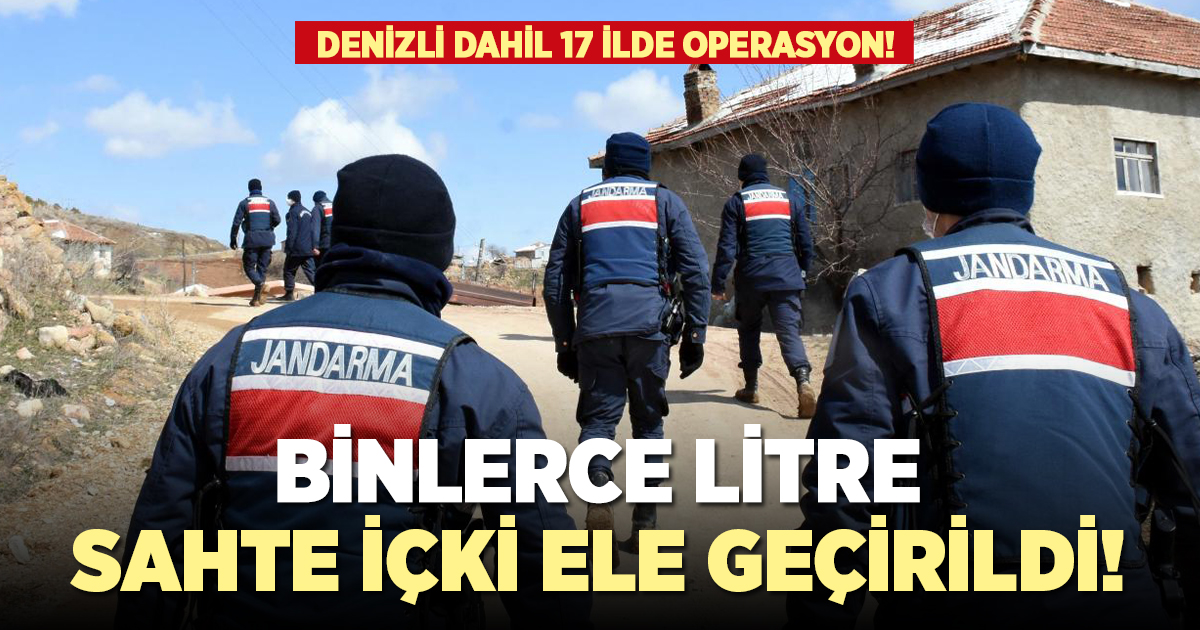 17 ilde binlerce litre sahte içki ele geçirildi!