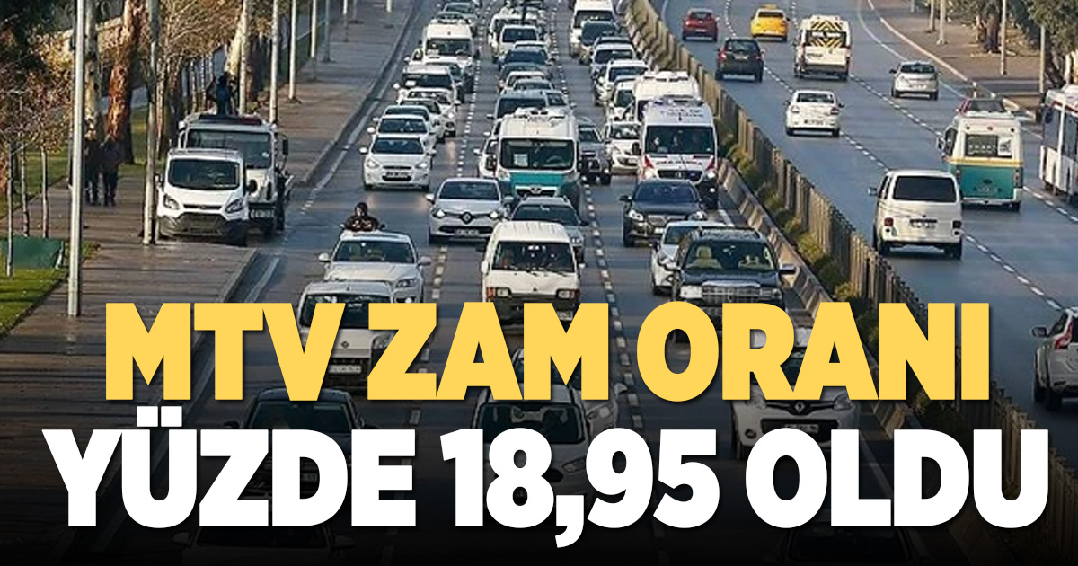MTV ve harçların yeniden değerlendirme oranı düşük tutuldu: Yüzde 18,95 olarak uygulanacak