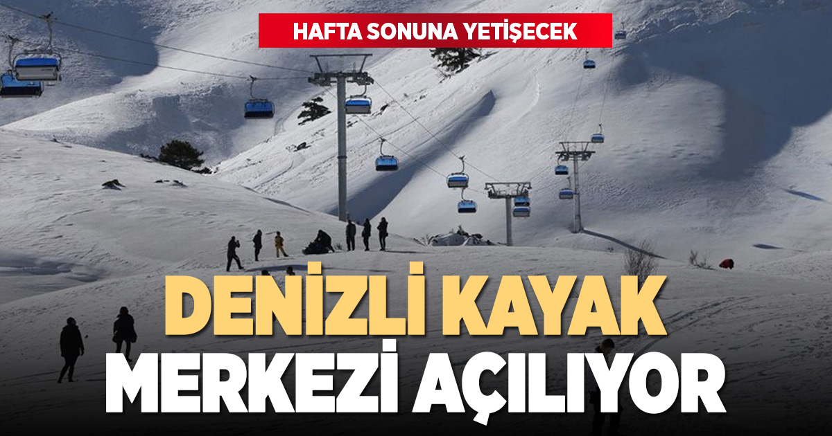 Denizli Kayak Merkezi nihayet açılıyor