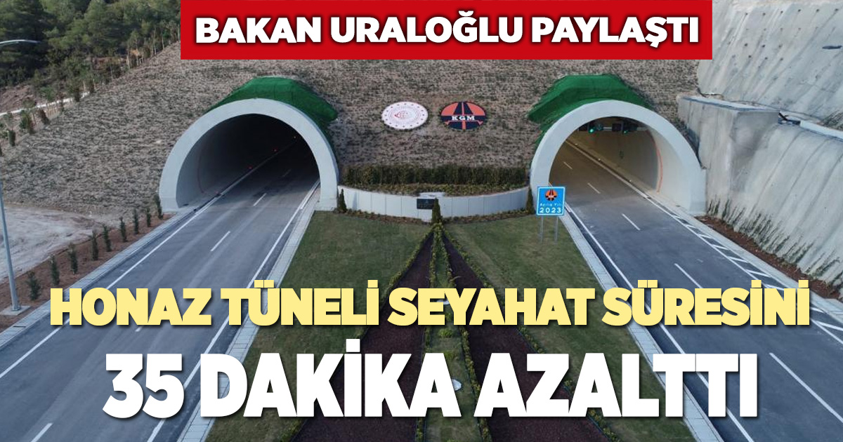 Bakan Uraloğlu paylaştı: Honaz Tüneli seyahat süresini 35 dakika azalttı