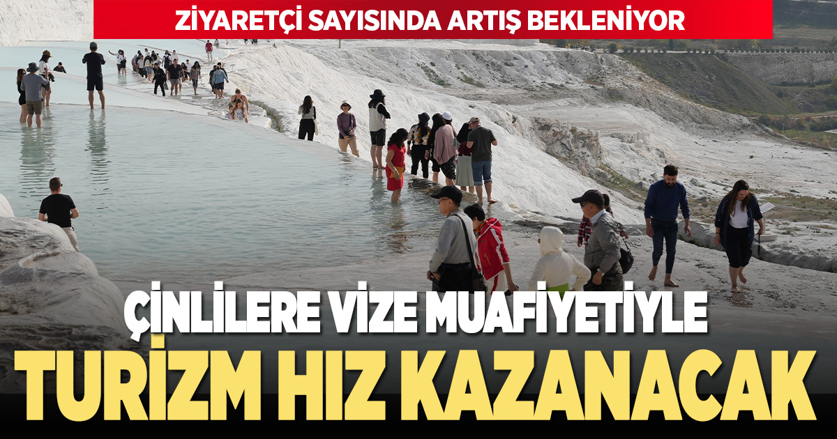 Çinli turistlere vize muafiyeti Denizli turizmi hızlandıracak