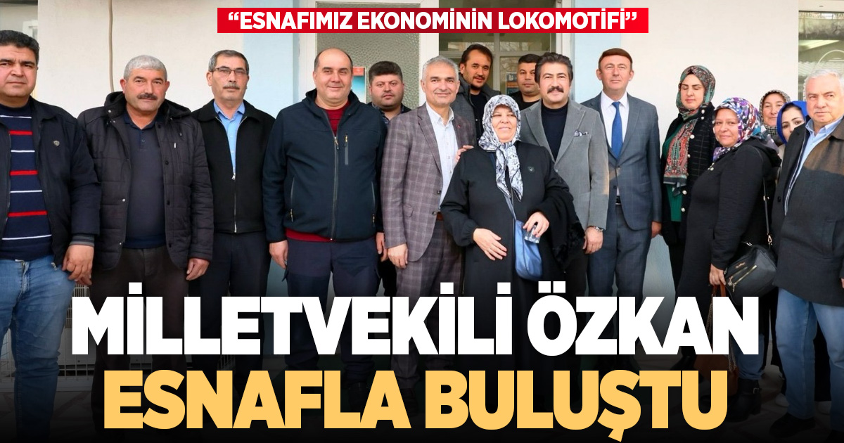 Milletvekili Özkan Denizli’de esnafla buluştu