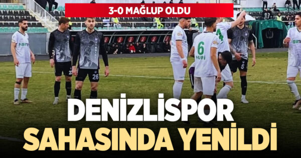 Denizlispor sahasında mağlup