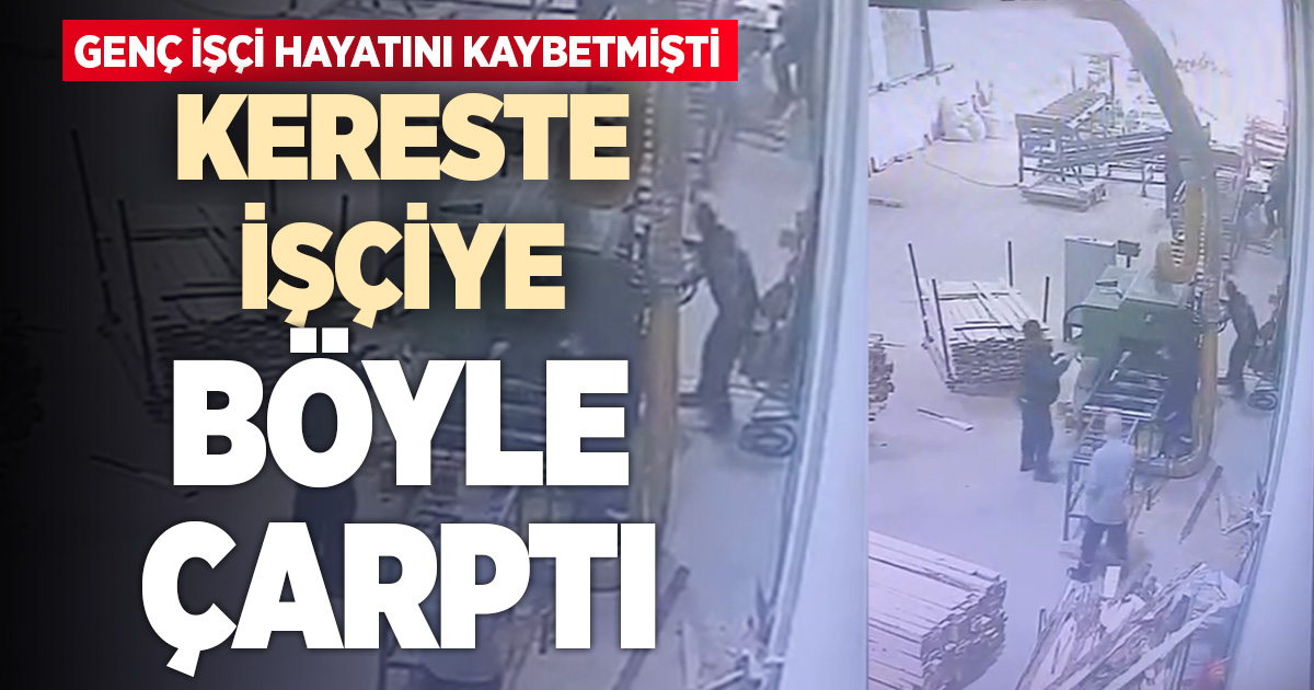O anlar kaydedildi: Genç işçinin hayatını kaybettiği kaza kamerada