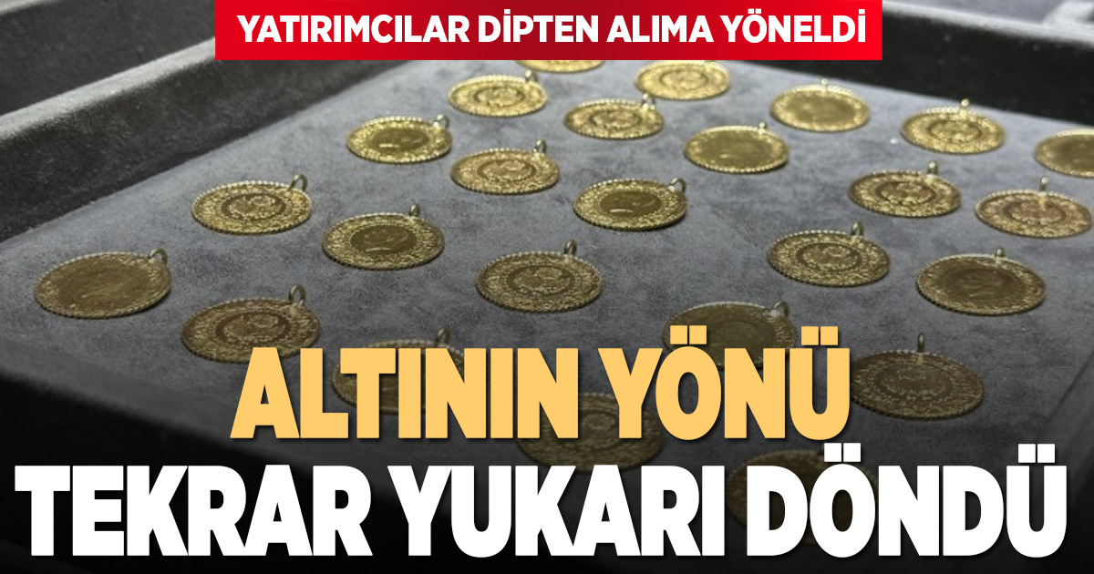 Altın yeniden atağa geçti