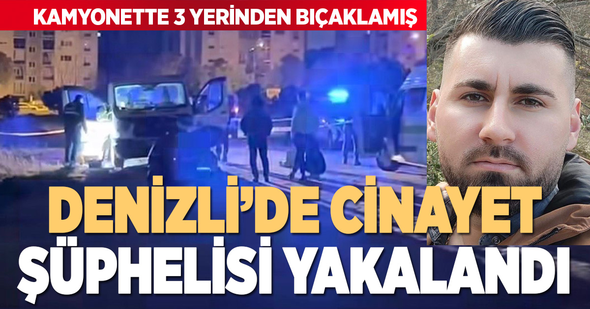 Bıçaklı cinayetin faili yakalandı