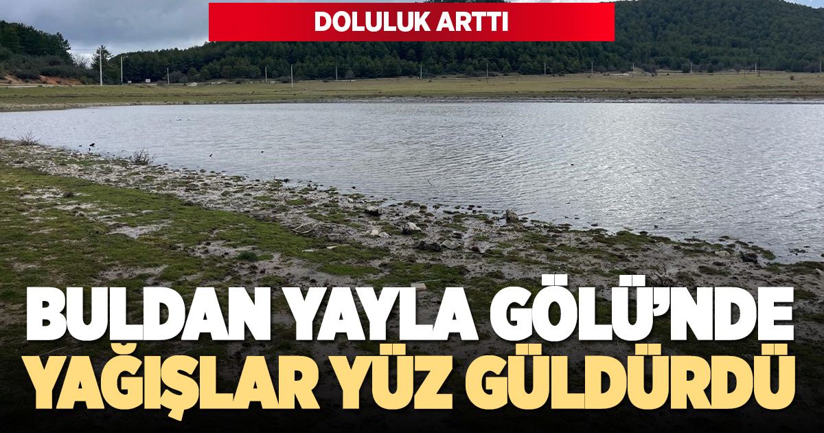Buldan Yayla Gölünde sevindiren doluluk