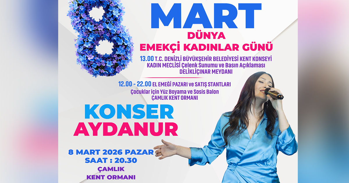 Denizli’de 8 Mart’a özel programlar