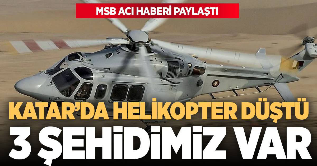 Katar'da helikopter düştü: 3 şehit