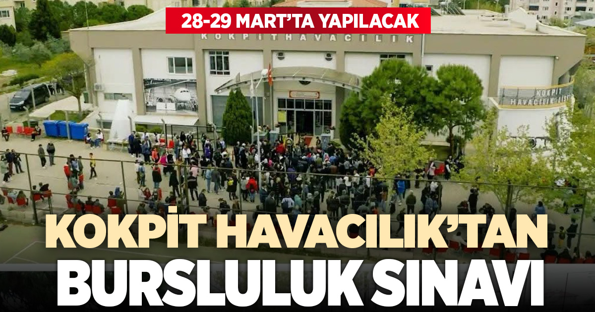 Kokpit Havacılık Lisesi’nin bursluluk sınavı 28-29 Mart’ta yapılacak