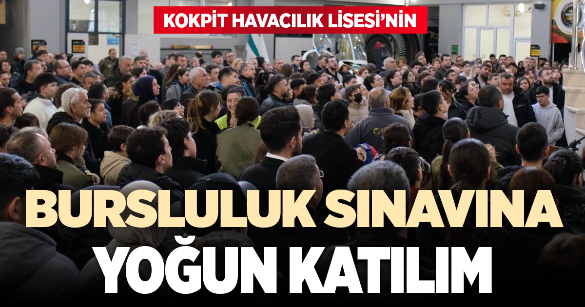 Kokpit Havacılık Lisesi’nin bursluluk sınavı yoğun katılımla gerçekleşti