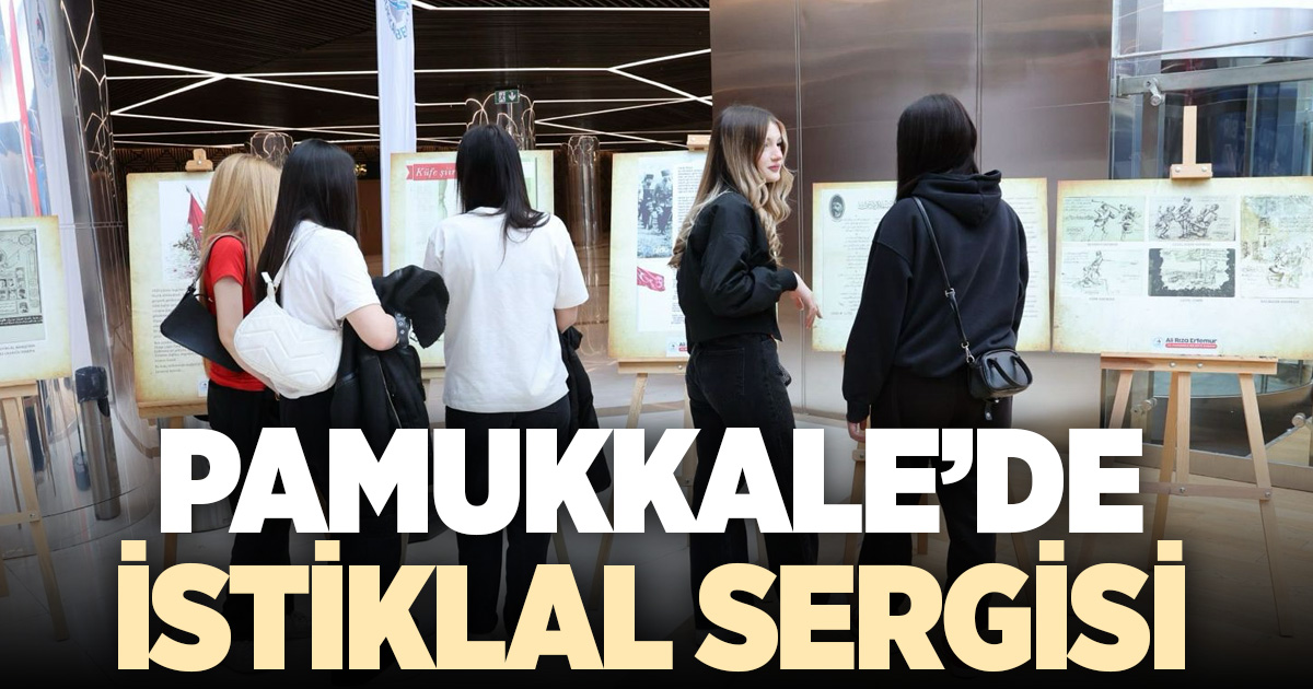 PAMUKKALE’DE İSTİKLAL RUHU ÖZEL SERGİYLE YAŞATILDI