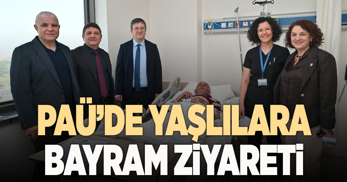 PAÜ Hastanelerinde yaşlılara bayram ziyareti