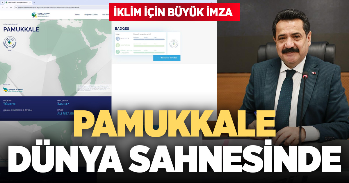 PAMUKKALE’NİN İKLİM VİZYONU KÜRESEL ARENADA