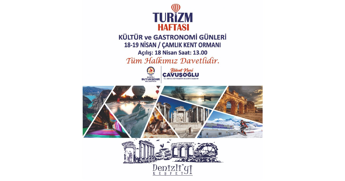 Turizm Haftası Kültür ve Gastronomi Günleri başlıyor