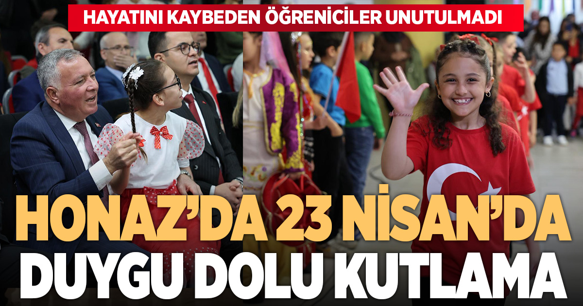 Honaz’da 23 Nisan coşkusu: Hem bayram hem duygu dolu anma