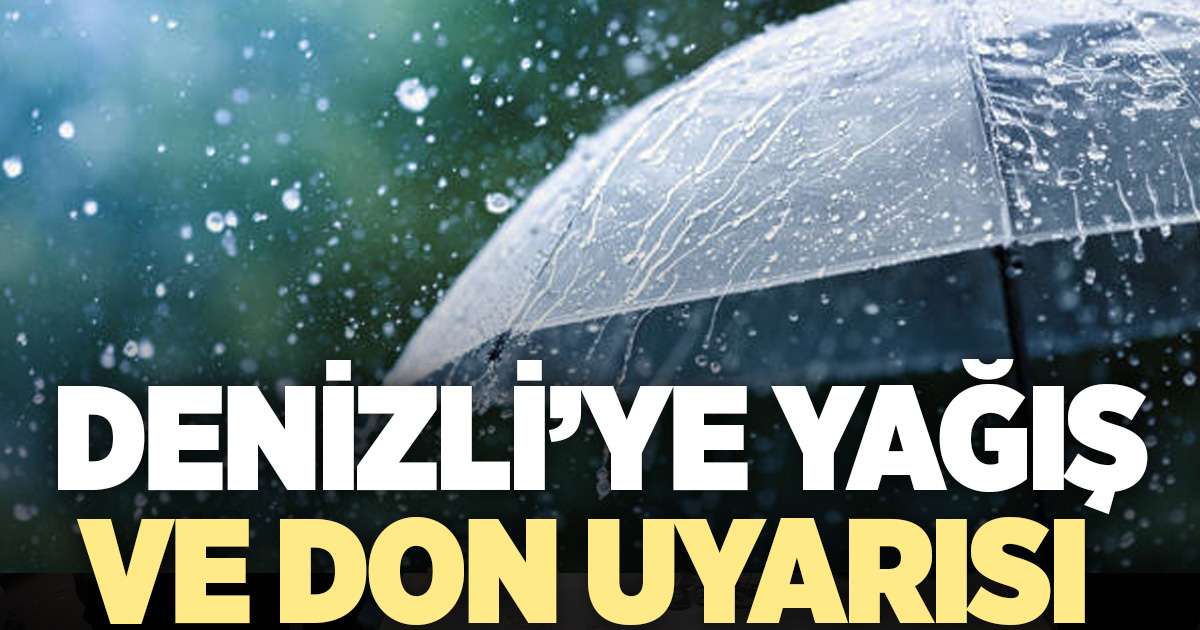 Denizli’de hava sert dönüyor: Sıcaklıklar düşecek, yağış ve don uyarısı