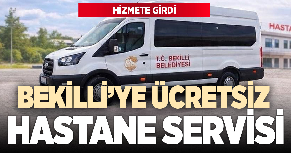 Bekilli Belediyesi’nden ücretsiz hastane servisi hizmeti