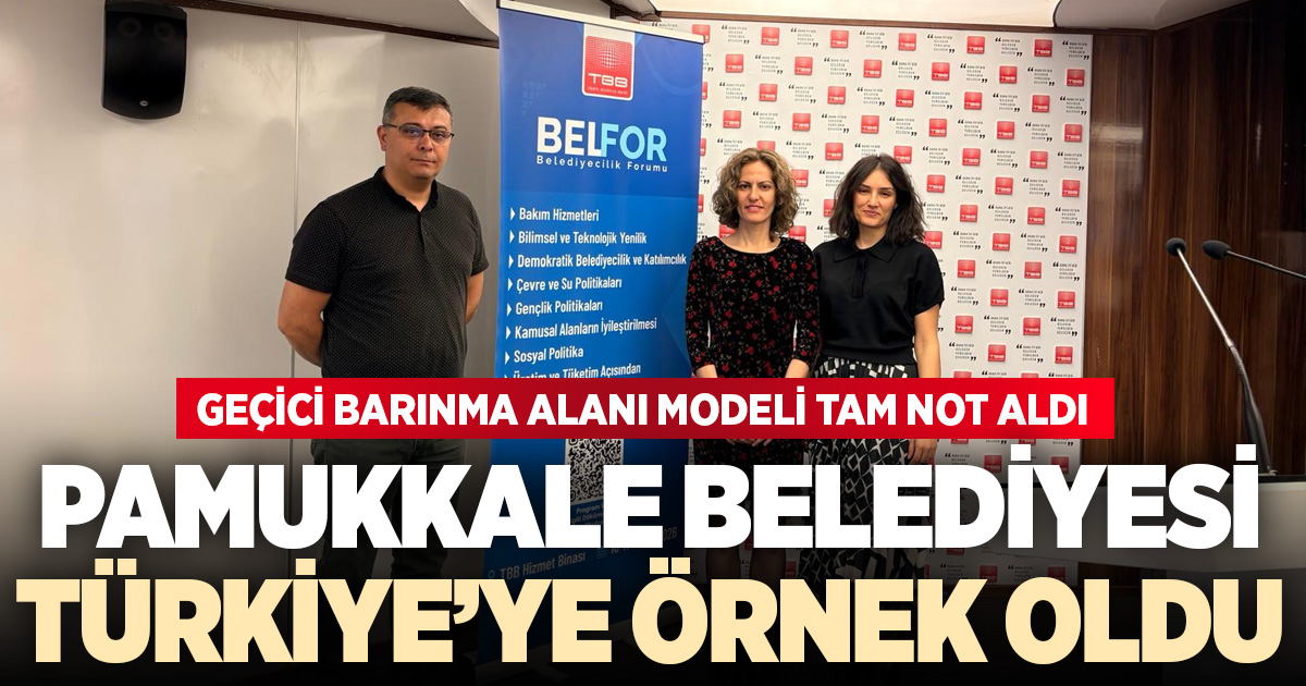 PAMUKKALE BELEDİYESİ’NİN “GEÇİCİ BARINMA ALANI MODELİ” TÜRKİYE’DEKİ BELEDİYELERE ÖRNEK OLDU