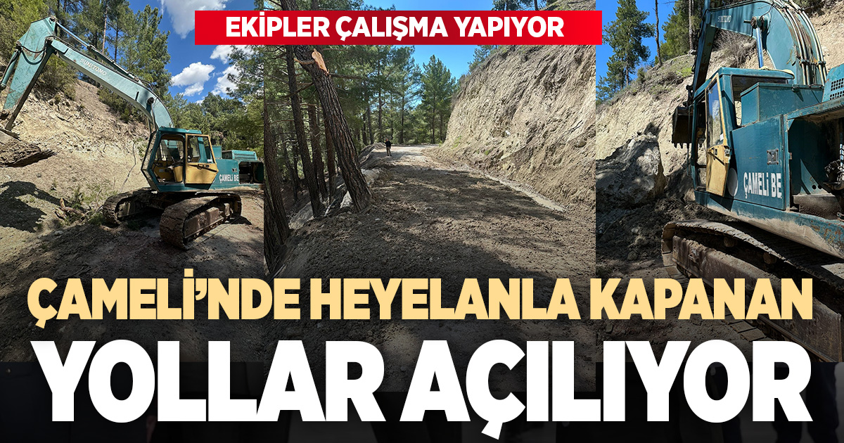 Çameli Belediyesi heyelan sonucu kapanan yolları ulaşıma açtı
