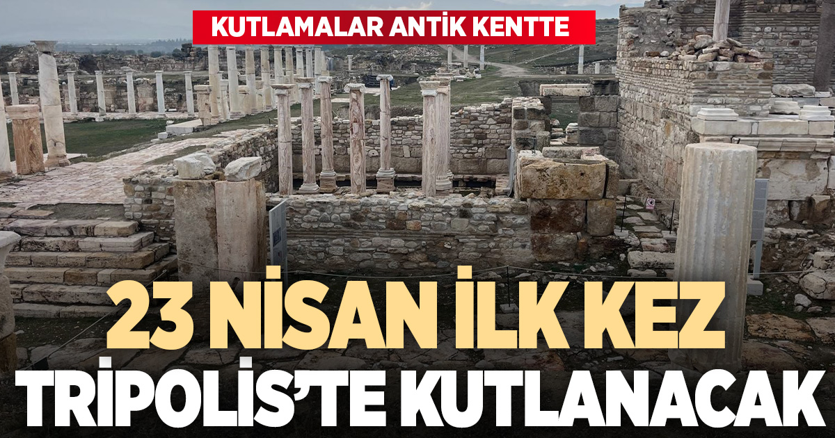 23 Nisan Tripolis’te kutlanacak