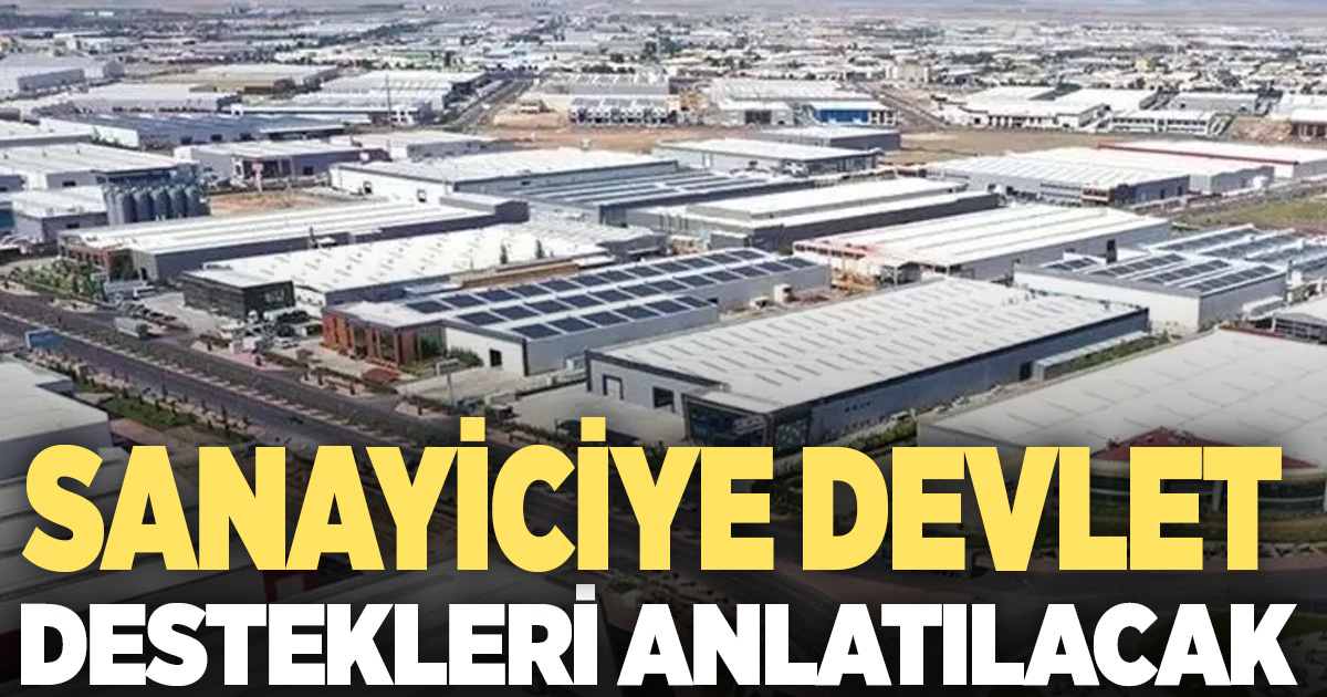 Devlet destekleri Denizlili sanayiciye anlatılacak