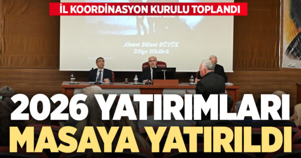 2026 YILI 1. İL KOORDİNASYON KURULU TOPLANTISI GERÇEKLEŞTİRİLDİ