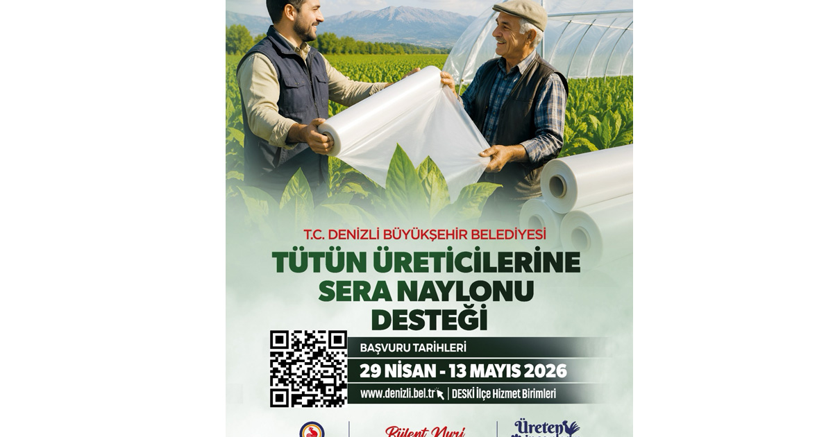 Sera Naylonu Desteği için başvurular başladı