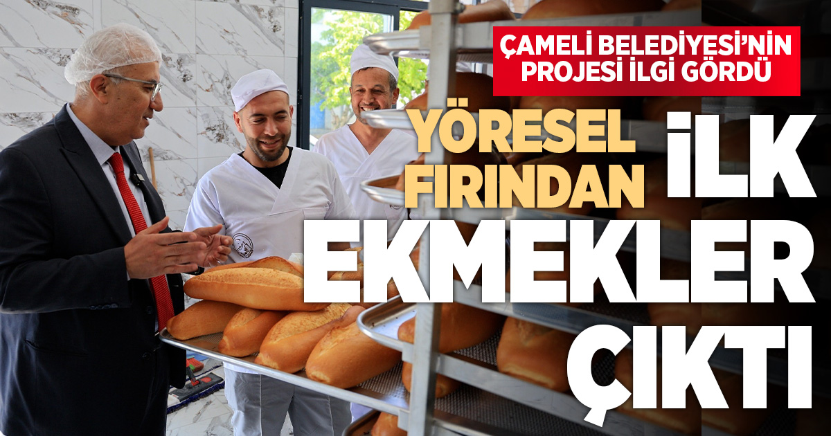 Çameli Belediyesi Yöresel Ekmek Fırınında ilk üretim gerçekleştirildi