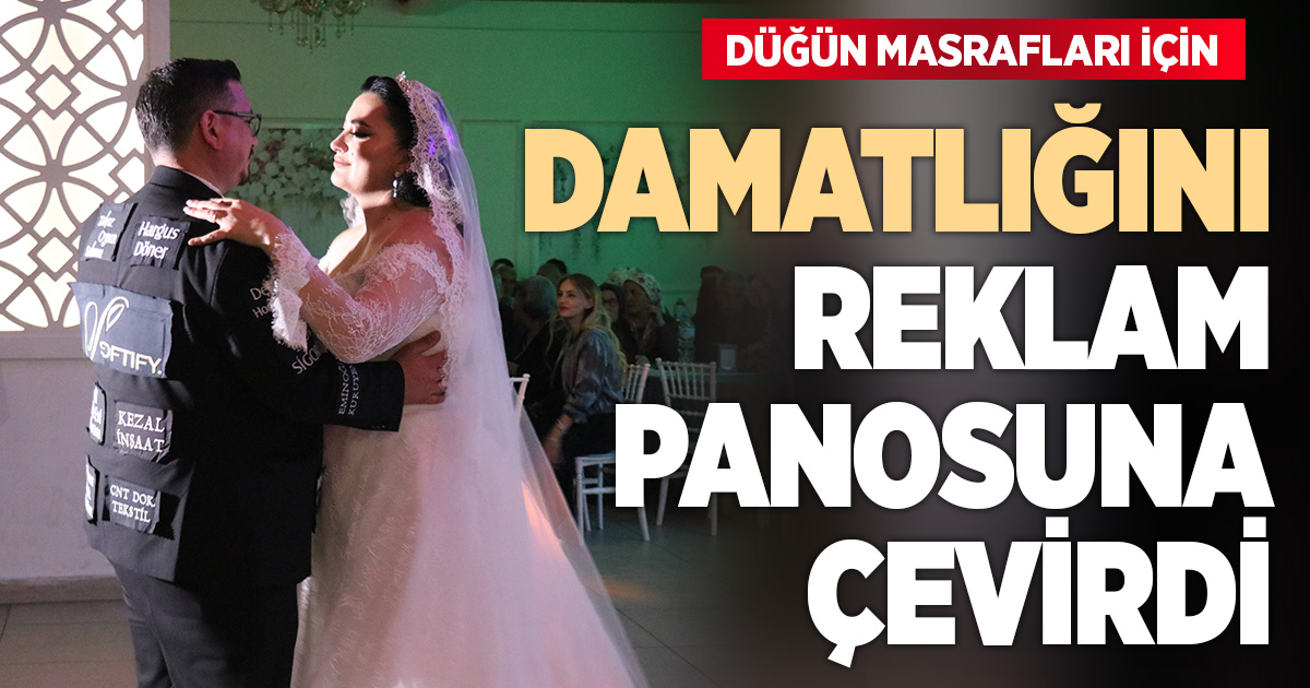 Düğün masrafını düşürmek için damatlığını reklam panosuna çevirdi