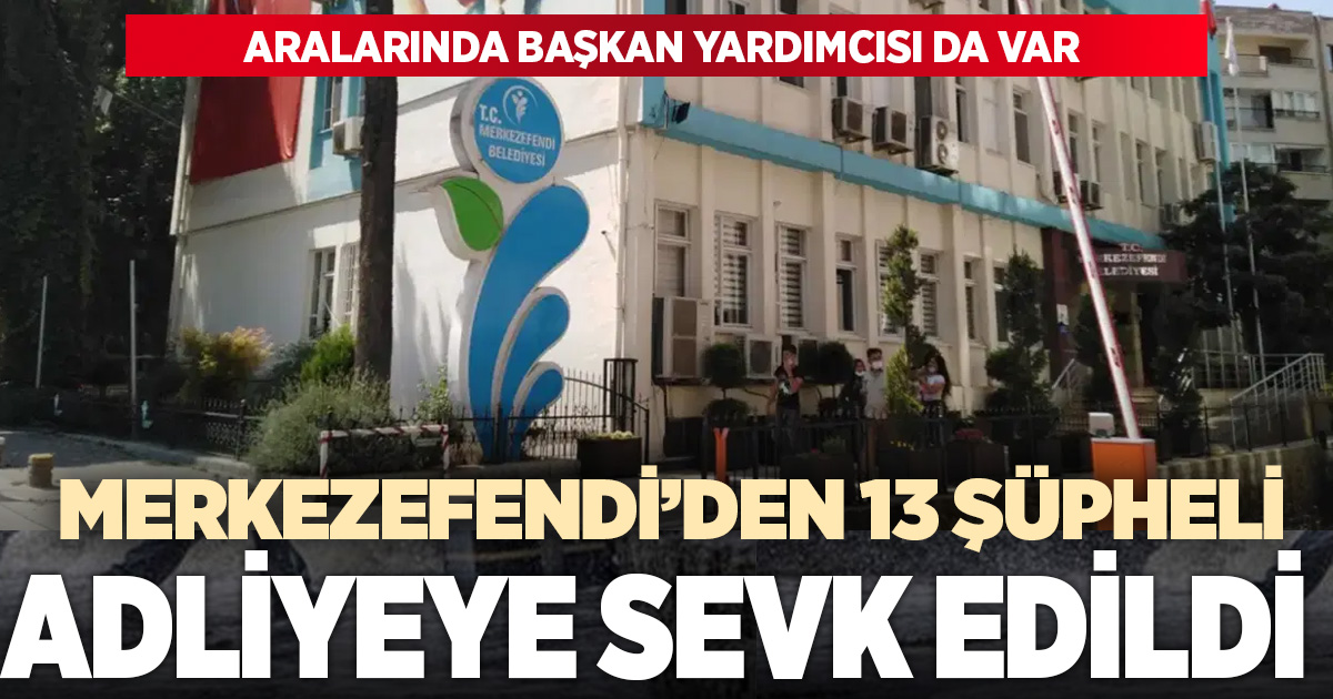 Rüşvet ve ihale operasyonunda gözaltına alınan 13 kişi adliyeye sevk edildi