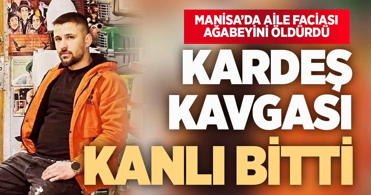 Kardeş kavgası kanlı bitti: 28 yaşındaki abisini öldürdü