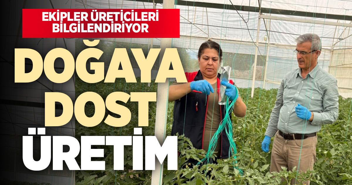 Doğaya dost üretim için sahada bilgilendirme çalışması
